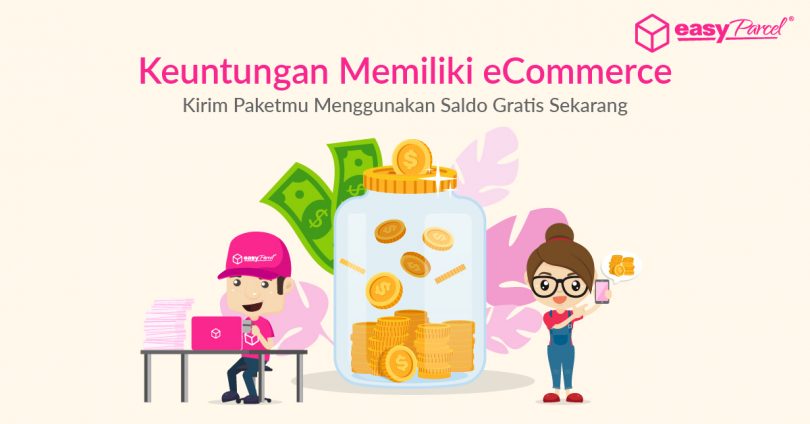 Keuntungan Memiliki eCommerce