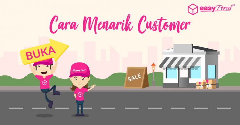 Cara Menarik Customer Baru